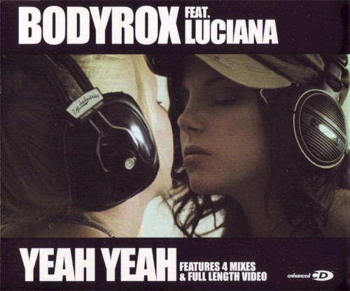 Bodyrox Feat. Luciana; Bodyrox; Luciana